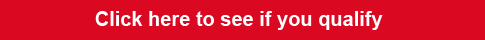 Click here to see if you qualify